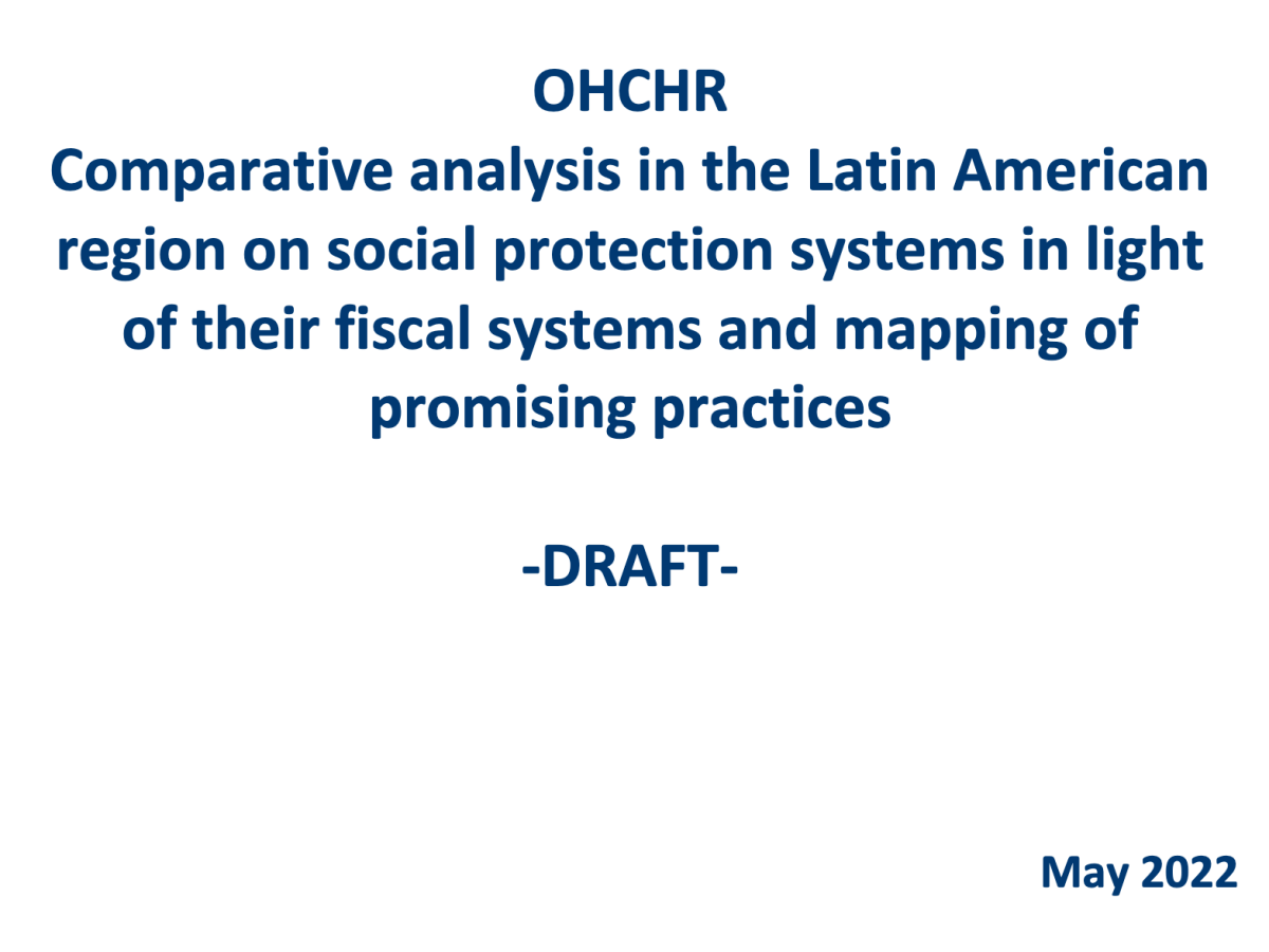 92. Comparative analysis in the Latin American region on social protection systems in light of their fiscal systems and mapping of promising practices&nbsp;(Report)