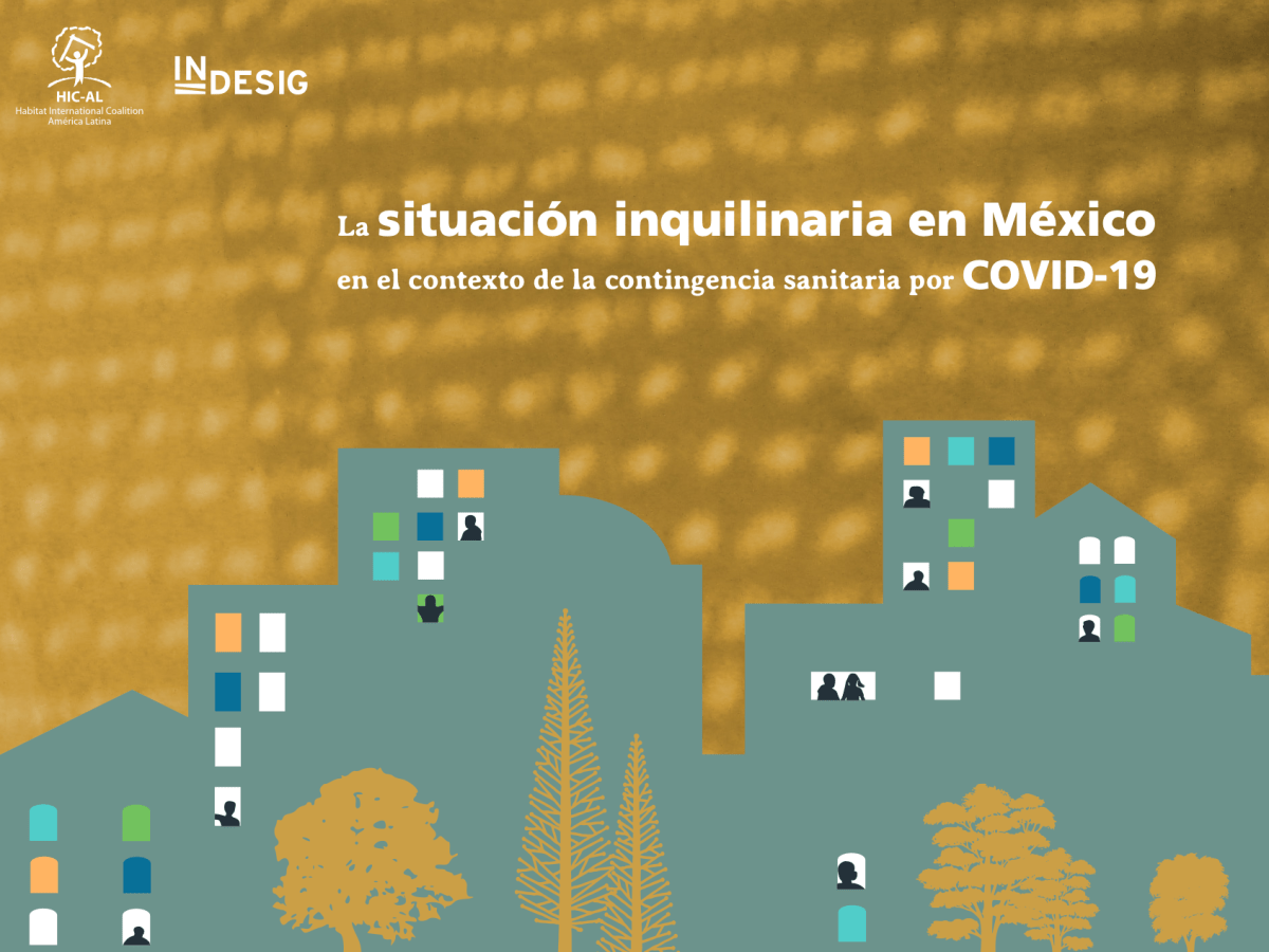 83. La situación inquilinaria en México en el contexto de la contingencia sanitaria por COVID-19&nbsp;(Reporte)