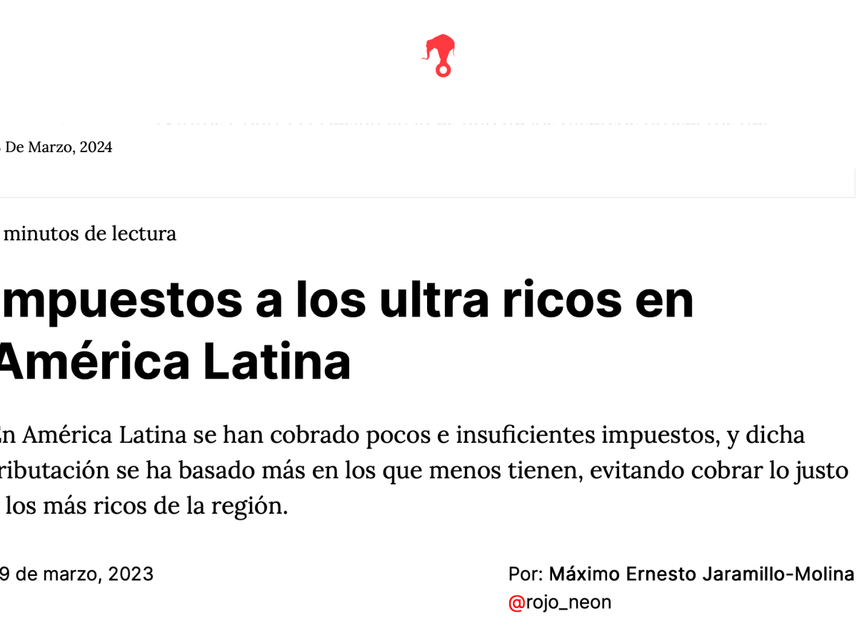113. Impuestos a los ultra ricos en América Latina&nbsp;(Blog)